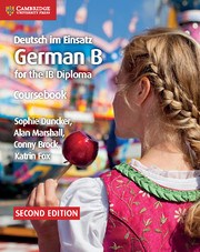 Deutsch im Einsatz German B Course for the IB Diploma Coursebook - фото 11267