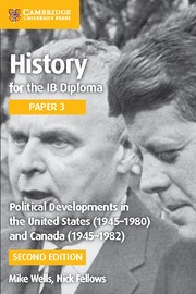History for the IB Diploma Paper 3: Political Developments in the United States (1945–1980) and Canada (1945–1982) - фото 11288