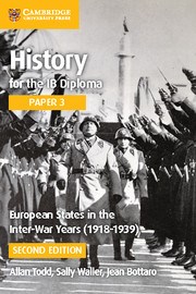 History for the IB Diploma Paper 3: European States in the Interwar Years (1918–1939) - фото 11303
