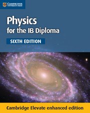 Physics for the IB Diploma Coursebook Cambridge Elevate enhanced edition (2Yr) - фото 11322