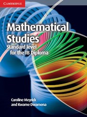 Mathematical Studies for the IB Diploma: Mathematical Studies - фото 11343