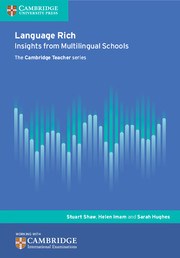 Language Rich: Insights from Multilingual Schools - фото 11429