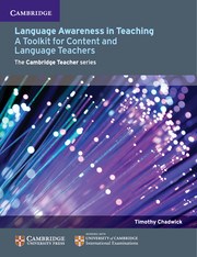 Language Awareness in Teaching: A Toolkit for Content and Language Teachers - фото 11431