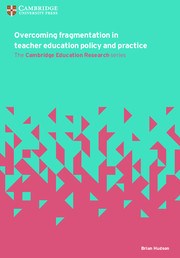 Overcoming Fragmentation in Teacher Education Policy and Practice - фото 11433
