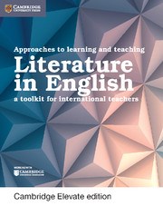 Approaches to Learning and Teaching Literature in English Cambridge Elevate edition (2Yr) - фото 11460
