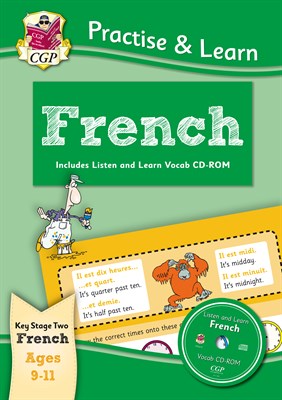 Curriculum Practise & Learn: French for Ages 9-11 - with vocab CD-ROM 9781847629876 - фото 11874