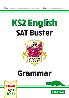 KS2 English SAT Buster - Grammar Book 2 (for the 2019 tests) 9781782942757 - фото 11883