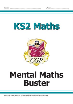 KS2 Maths - Mental Maths Buster (with audio tests) 9781847628152 - фото 11918