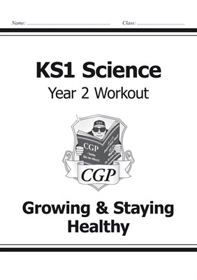 KS1 Science Year Two Workout: Growing & Staying Healthy - фото 12021