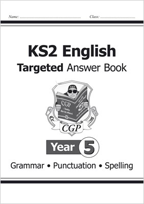 KS2 English Answers for Targeted Question Books: Grammar, Punctuation and Spelling - Year 5 9781782941521 - фото 12061