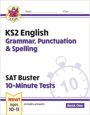 KS2 English SAT Buster 10-Minute Tests: Grammar, Punctuation & Spelling Book 1 (for the 2019 tests) 9781782942382 - фото 12063