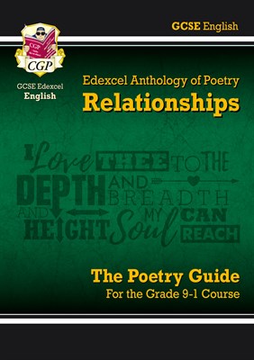 GCSE English Literature Edexcel Poetry Guide: Relationships Anthology - for the Grade 9-1 Course - фото 12407
