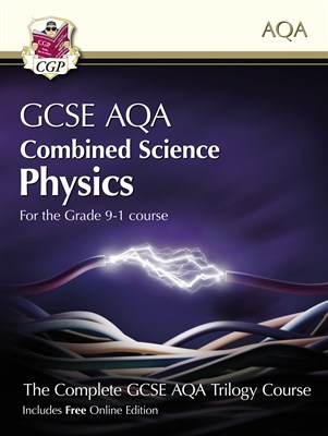 Grade 9-1 GCSE Combined Science for AQA Physics Student Book with Online Edition 9781782946403 - фото 12506