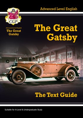 A-level English Text Guide - The Great Gatsby - фото 12949