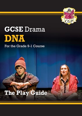 Grade 9-1 GCSE Drama Play Guide - DNA - фото 13032