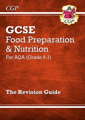 Grade 9-1 GCSE Food Preparation & Nutrition - AQA Revision Guide - фото 13039