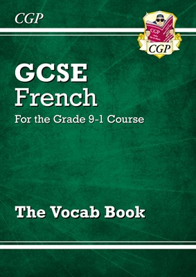 GCSE French Vocab Book - for the Grade 9-1 Course - фото 13045