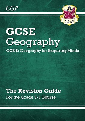 Grade 9-1 GCSE Geography OCR B: Geography for Enquiring Minds - Revision Guide - фото 13059