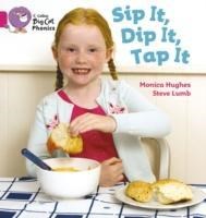 Collins Big Cat Phonics - Sip It, Dip It, Tap It: Band 01a/pink A 9780007334902 - фото 14091