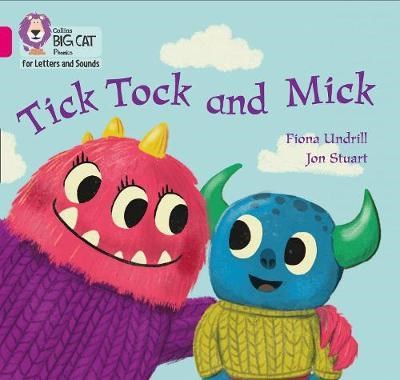 Collins Big Cat Phonics For Letters And Sounds — Tick Tock And Mick: Band 1b/pink B - фото 14123