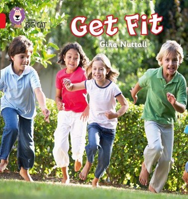 Collins Big Cat Phonics — Get Fit: Band 02a/red A 9780007421961 - фото 14178