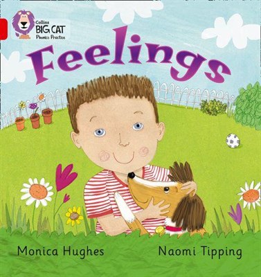 Collins Big Cat Phonics — Feelings: Band 02b/red B 9780007235926 - фото 14191