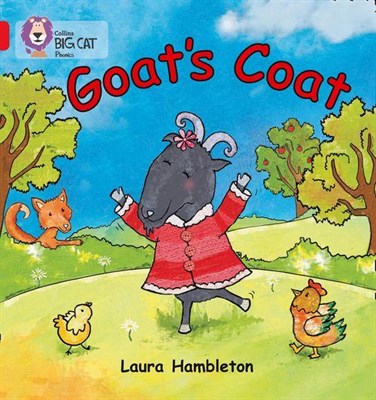 Collins Big Cat Phonics — Goat’s Coat: Band 02b/red B 9780007421992 - фото 14192