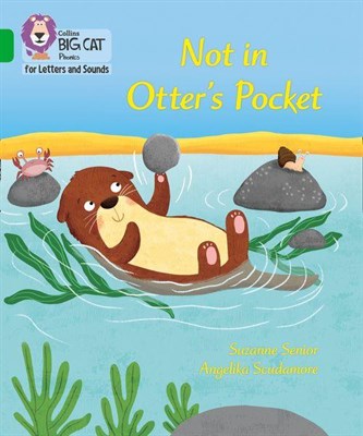 Collins Big Cat Phonics For Letters And Sounds —  Not In Otter's Pocket!: Band 5/green - фото 14415