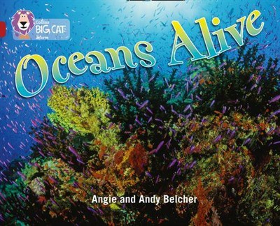 Collins Big Cat — Oceans Alive: Band 14/ruby - фото 14718