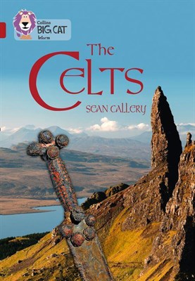 Collins Big Cat — The Celts: Band 14/ruby - фото 14726
