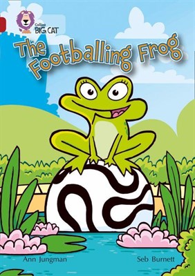 Collins Big Cat — The Footballing Frog: Band 14/ruby - фото 14729