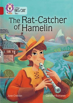 Collins Big Cat — The Ratcatcher Of Hamelin: Band 14/ruby - фото 14735