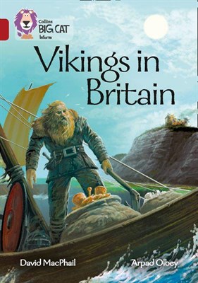Collins Big Cat — Vikings In Britain: Band 14/ruby - фото 14740