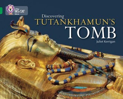 Collins Big Cat — Discovering Tutankhamun’s Tomb: Band 15/emerald - фото 14788