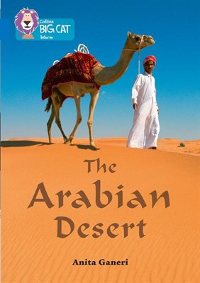 Collins Big Cat — The Arabian Desert: Band 16/sapphire - фото 14827