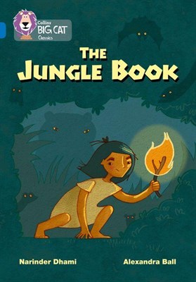 Collins Big Cat — The Jungle Book: Band 16/sapphire - фото 14834