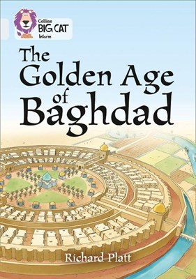 Collins Big Cat — The Golden Age Of Baghdad: Band 17/diamond - фото 14860