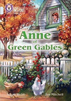 Collins Big Cat — Anne Of Green Gables: Band 17/diamond - фото 14871