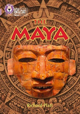 Collins Big Cat — The Maya: Band 18/pearl - фото 14908