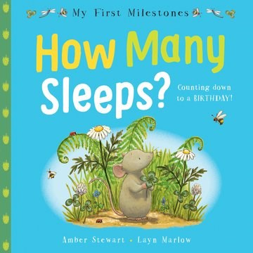 My 1st Milestones:How Many Sleeps? - фото 15348