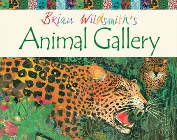 Brian Wildsmith's Animal Gallery Pb - фото 15386