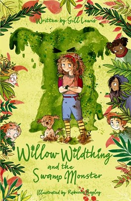 Willow Wildthing And The Swamp Monster - фото 15570
