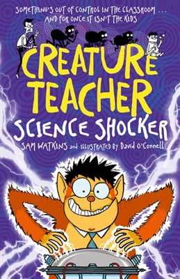 Creature Teacher: Science Shocker 9780192744418 - фото 15634