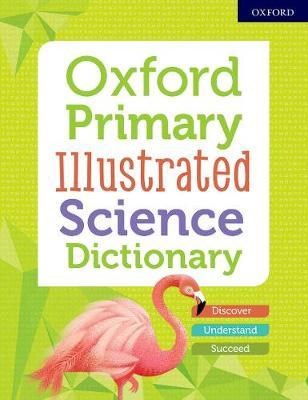 Oxford Primary Illustrated Science Dictionary - фото 15968