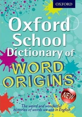 Oxford School Dic Of Word Origins 2013 - фото 15973