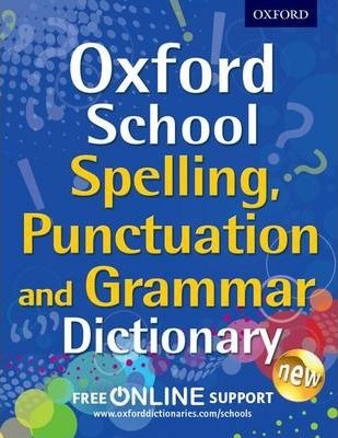 Oxf School Spelling, Punctuation & Grammar Dictionary - фото 15988