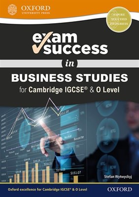 Exam Success: Cambridge Igcse Business Studies - фото 16228
