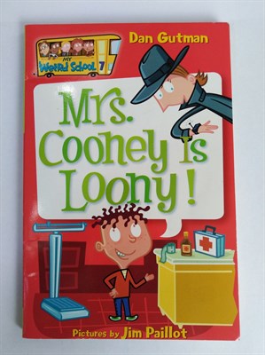 My Weird School #7: Mrs. Cooney Is Loony! Paperback - фото 16352