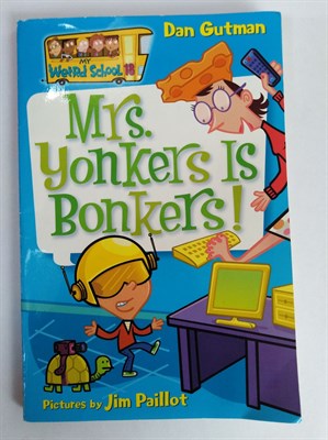 My Weird School #18: Mrs. Yonkers Is Bonkers! (My Weird School Daze) Kindle Edition - фото 16354