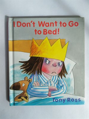 I Don't Want to Go to Bed! (Little Princess) Hardcover 9781842708965 - фото 16421